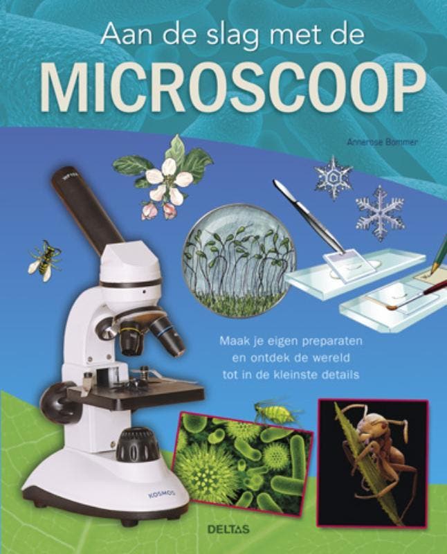 Aan de slag met de microscoop 9789044731163 Annerose Bommer, Boeken, Kinderboeken | Jeugd | 10 tot 12 jaar, Zo goed als nieuw
