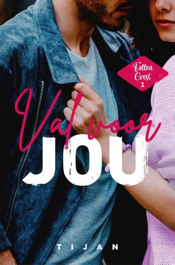 Val voor jou / Fallen Crest / 1 9789026155598 Tijan, Verzenden, Tijan