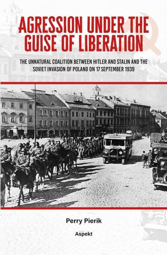 Agression under the Guise of Liberation 9789464629989, Livres, Langue | Anglais, Envoi