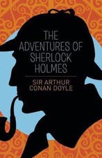 The Adventures of Sherlock Holmes 9781785999284, Boeken, Verzenden, Gelezen, Sir Arthur Conan Doyle