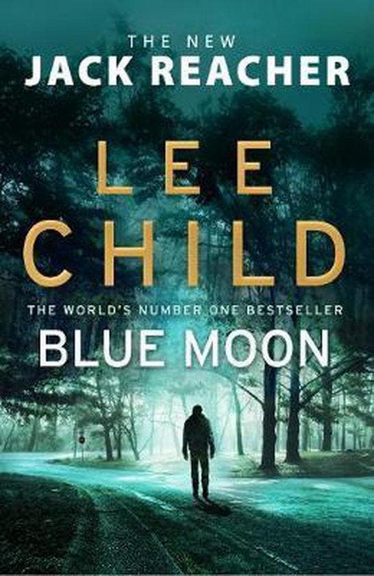 Blue Moon 9781787632196 Lee Child, Livres, Langue | Anglais, Envoi