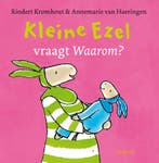 Kleine Ezel vraagt Waarom? 9789025862725 Rindert Kromhout, Boeken, Kinderboeken | Baby's en Peuters, Verzenden, Gelezen, Rindert Kromhout