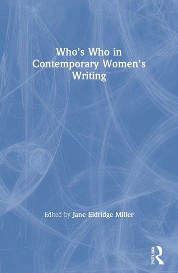 Whos Who in Contemporary Womens Writing 9780415159814, Verzenden, Jane Eldridge Miller