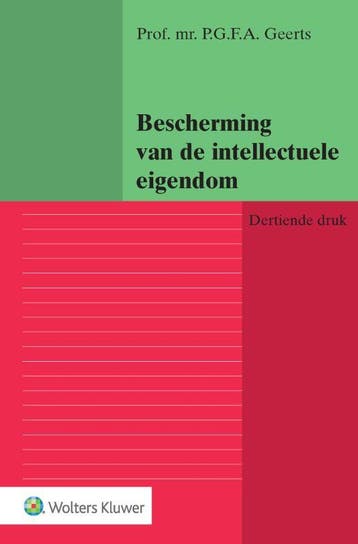 Bescherming van de intellectuele eigendom 9789013151381, Verzenden, Gelezen, P.G.F.A. Geerts