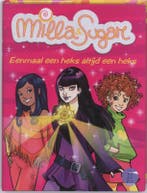 Milla en Sugar / Eens een heks altijd een heks / Milla en, Boeken, Verzenden, Zo goed als nieuw, Prunella Bat