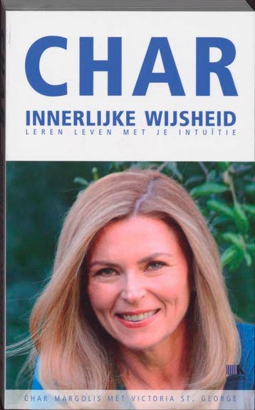 Innerlijke wijsheid Midprice 9789021541051 Char, Verzenden, Char