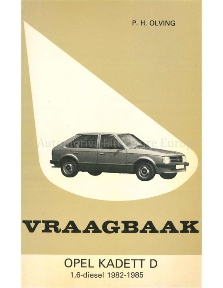 1982 - 1985 OPEL KADETT D, DIESEL VRAAGBAAK NEDERLANDS, Autos : Divers, Modes d'emploi & Notices d'utilisation