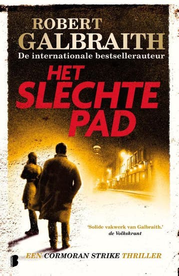Het Slechte Pad | Robert Galbraith | Nieuw, Boeken, Verzenden, Nieuw, Robert Galbraith