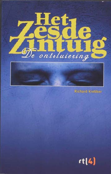 Het zesde zintuig 9789055992409 Richard Krebber, Boeken, Verzenden, Gelezen, Richard Krebber