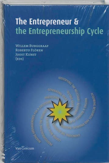 The Entrepreneur & the Entrepreneurship Cycle 9789023243908, Verzenden, Zo goed als nieuw