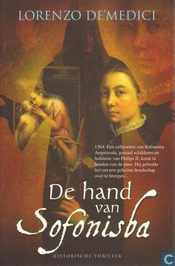 De Hand van Sofonisba 9789061127291 Lorenzo De Medici, Verzenden, Gelezen, Lorenzo De Medici