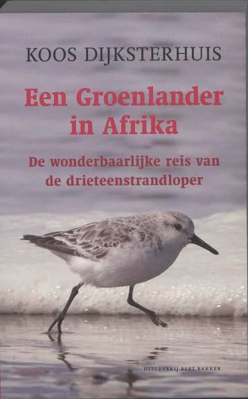 Groenlander in Afrika 9789035134249 Koos Dijksterhuis, Verzenden, Koos Dijksterhuis