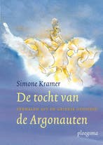 De tocht van de Argonauten 9789021615790 Simone Kramer, Verzenden, Simone Kramer