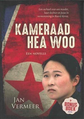 Kameraad hea-woo 9789082114645 Jan Vermeer, Verzenden, Zo goed als nieuw, Jan Vermeer