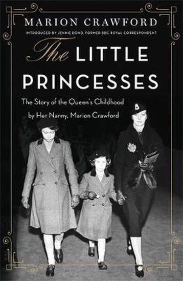 Little Princesses Story Queens Childhood 9780752849744, Verzenden, Marion Crawford