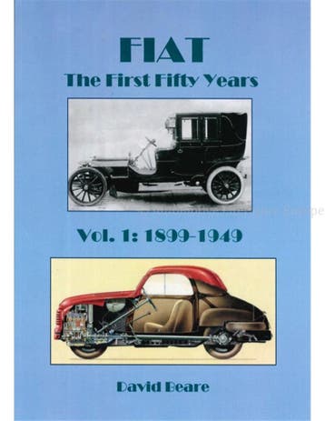FIAT TEH FIRST FIFTY YEARS VOL1: 1899-1949, Nieuw