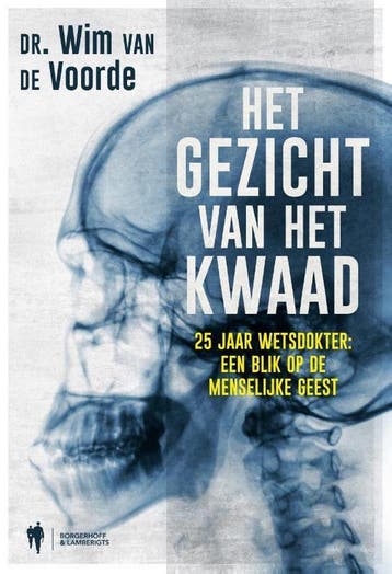 Het gezicht van het kwaad 9789463931366 Wim Van De Voorde, Boeken, Verzenden, Zo goed als nieuw, Wim Van De Voorde
