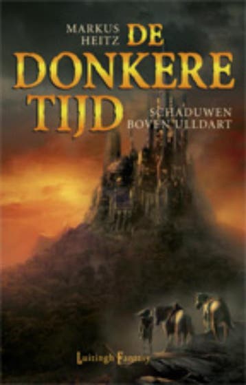 Schaduwen boven uildart / De donkere tijd / 1 9789024536092, Verzenden, Zo goed als nieuw, Markus Heitz
