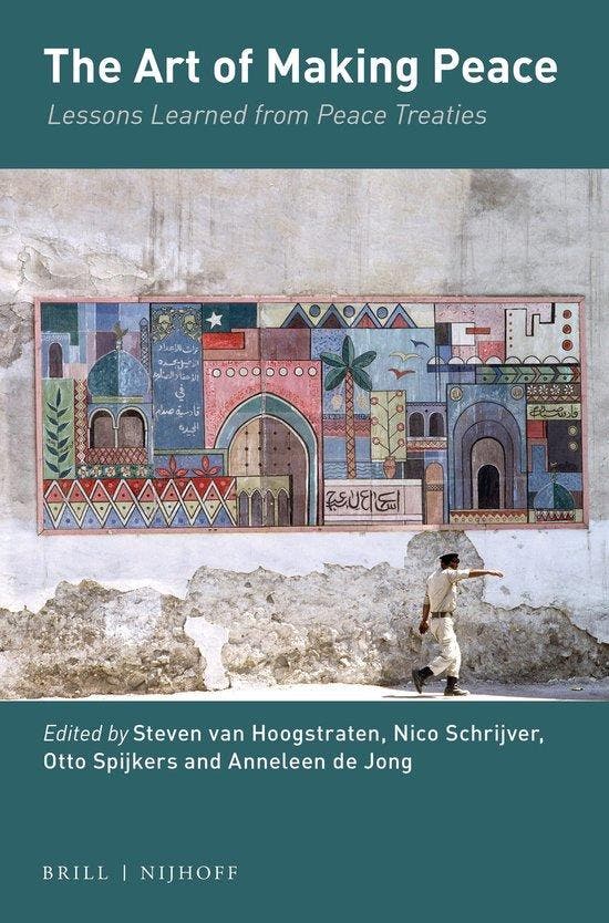 The Art of Making Peace 9789004321236, Livres, Langue | Anglais, Envoi