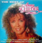 Anny Schilder - The Best Of Anny Schilder, Verzenden, Gebruikt