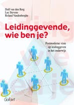 Leidinggevende, wie ben je? 9789044130706 Dolf van den Berg, Verzenden, Dolf van den Berg