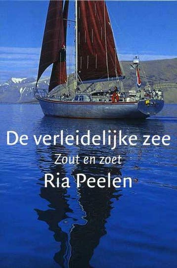 De verleidelijke zee 9789059610484 R. Peelen, Verzenden, R. Peelen
