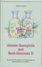 Nieuwe therapieen met Bach-bloesems II 9789020243130, Verzenden, D. Kramer