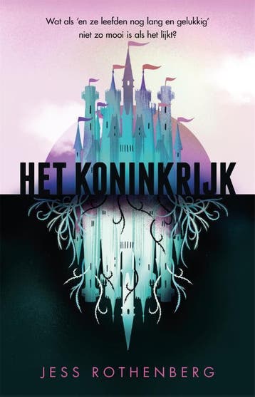 Het koninkrijk 9789048843794 Jess Rothenberg, Verzenden, Jess Rothenberg