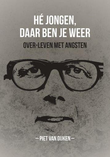 Hé jongen daar ben je weer 9789023259602 Piet van Dijken, Verzenden, Gelezen, Piet van Dijken