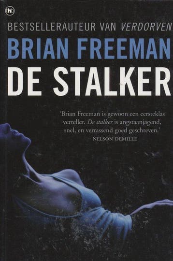 De stalker 9789044333442 Brian Freeman, Boeken, Verzenden, Gelezen, Brian Freeman