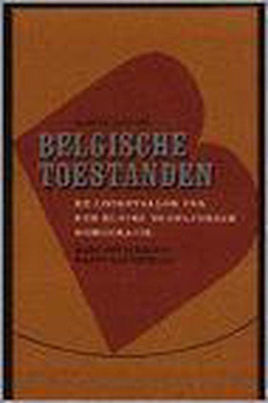 BELGISCHE TOESTANDEN 9789076341514, Boeken, Politiek en Maatschappij, Gelezen, Verzenden