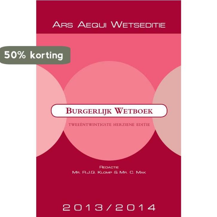 Burgerlijk wetboek / 2013/2014 / Ars Aequi Wetseditie C. Mak, Livres, Science, Envoi