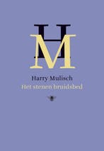 Het stenen bruidsbed 9789023431749 Harry Mulisch, Verzenden, Harry Mulisch