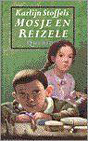 Mosje en Reizele 9789021483535 K. Stoffels, Verzenden, K. Stoffels