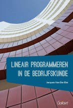 Lineair programmeren in de bedrijfskunde 9789044138160, Boeken, Verzenden, Gelezen, Jacques van der Elst