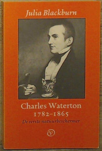Charles Waterton 1782 - Blackburn, Verzenden, Nieuw
