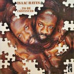 Isaac Hayes - ...To Be Continued, Verzenden
