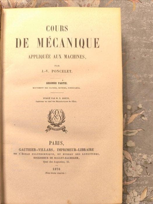 Jean-Victor Poncelet - Cours de mécanique appliquée aux, Antiquités & Art, Antiquités | Livres & Manuscrits