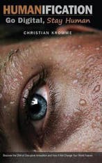 Humanification 9781910864975 Christian Kromme, Verzenden, Zo goed als nieuw, Christian Kromme