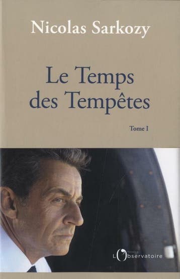Le temps des tempêtes 9791032917169 Nicolas Sarkozy, Verzenden, Nicolas Sarkozy