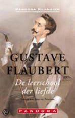 De leerschool der liefde / Pandora klassiek 9789025419714, Boeken, Verzenden, Gelezen, Gustave Flaubert