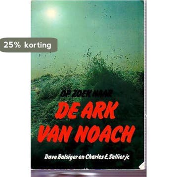 Op zoek naar de ark van noach - Balsiger 9789025709815, Verzenden, Gelezen, Balsiger