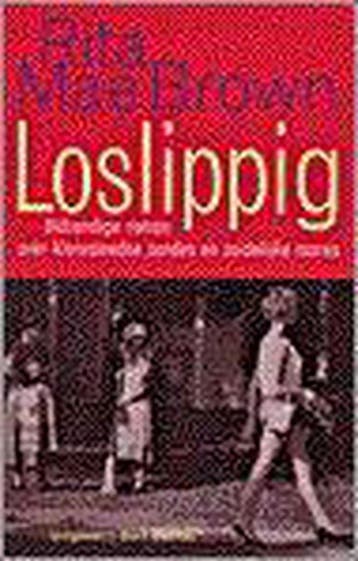 LOSLIPPIG 9789035121119 R.M. Brown, Verzenden, R.M. Brown