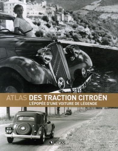 L’Atlas des Traction Citroën: L’épopée d’une voiture legende, Livres, Autos | Livres, Envoi