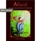 Allard en de magische zuurstok 9789492115485 Fiona Hack, Boeken, Verzenden, Gelezen, Fiona Hack