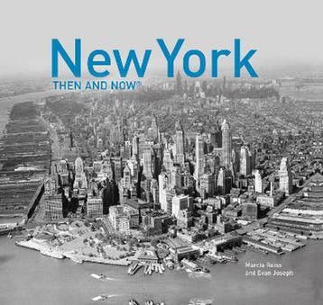 New York Then and Now 9781910904121 Evan Joseph, Verzenden, Zo goed als nieuw, Evan Joseph