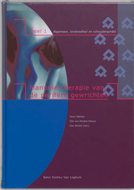 Manuele therapie van de perifere gewrichten 1 Algemeen,, Livres, Science, Envoi