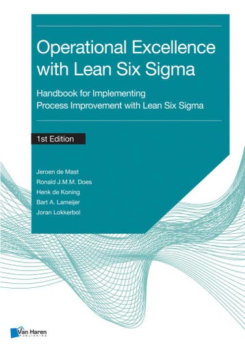 Operational Excellence with Lean Six Sigma 9789401808293, Verzenden, Gelezen, Jeroen de Mast