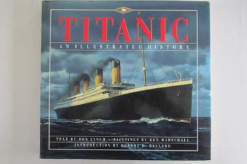 Titanic - an illustrated history 9780340562710 Don Lynch, Boeken, Verzenden, Gelezen, Don Lynch
