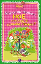 Hoe overleef ik (zonder) liefde? / Hoe overleef ik... / 9, Verzenden, Francine Oomen